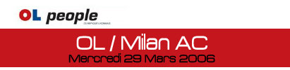 OL / Milan AC le mercredi 29 mars