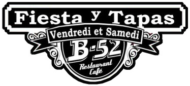 Fiesta y Tapas au B52